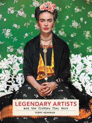 cover image of Legendary Artists and the Clothes They Wore
